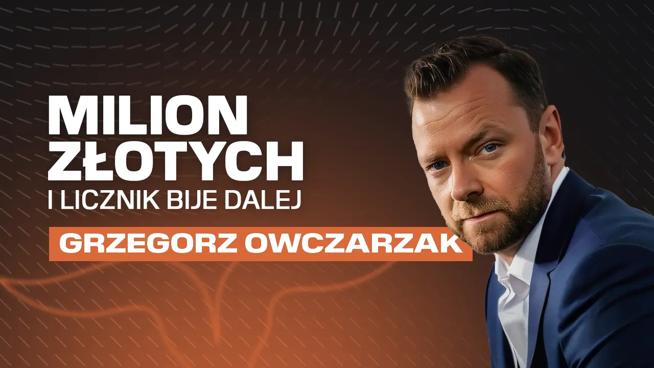 Milion złotych i licznik bije dalej – Grzegorz Owczarzak