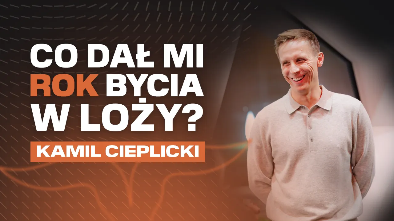 Blog Loży – Co dał mi rok bycia w Loży? – Kamil Cieplicki